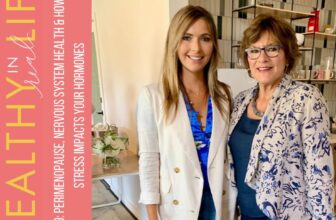 199: Perimenopause, Nervous System Well ...